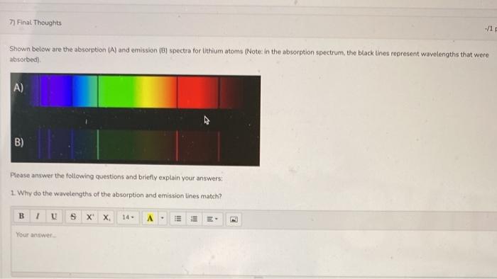 Solved 7) Final Thoughts -1 Shown below are the absorption | Chegg.com