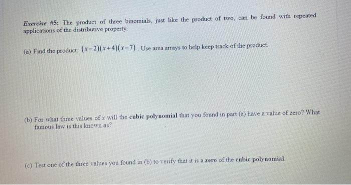 Solved Exercise #5: The Product Of Three Binomials, Just | Chegg.com