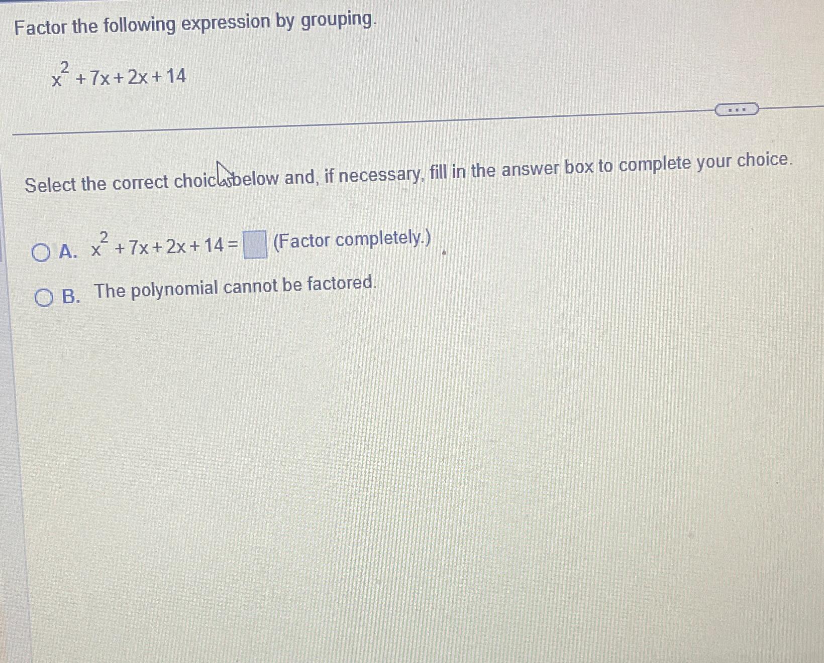 Solved Factor The Following Expression By | Chegg.com