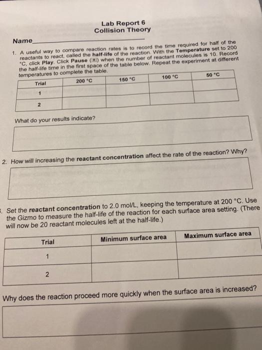 Lab Report 6 Collision Theory Name 1 A Useful Way Chegg Com