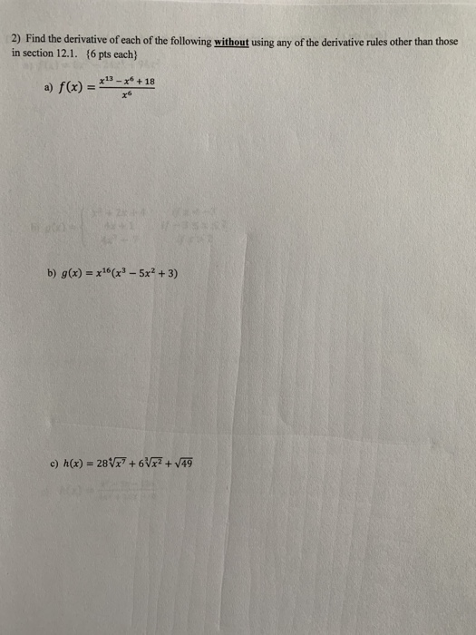 Solved 2) Find the derivative of each of the following | Chegg.com