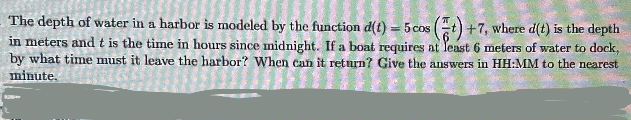 Solved The depth of water in a harbor is modeled by the | Chegg.com