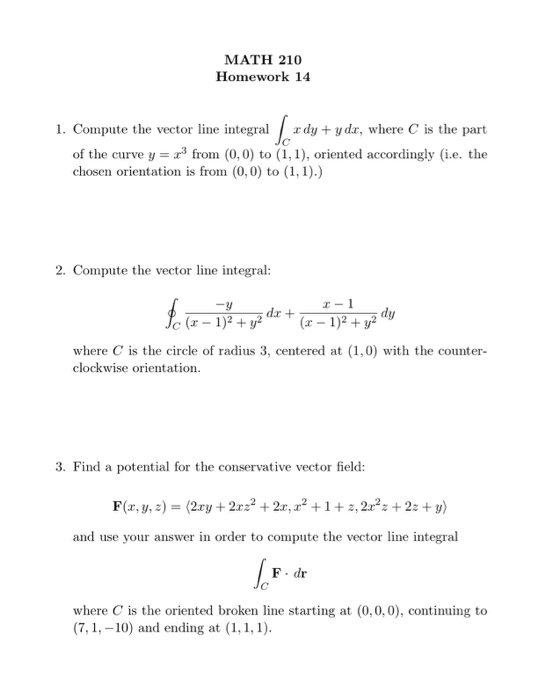 solved math 210 homework 14 1 compute the vector line in chegg com chegg