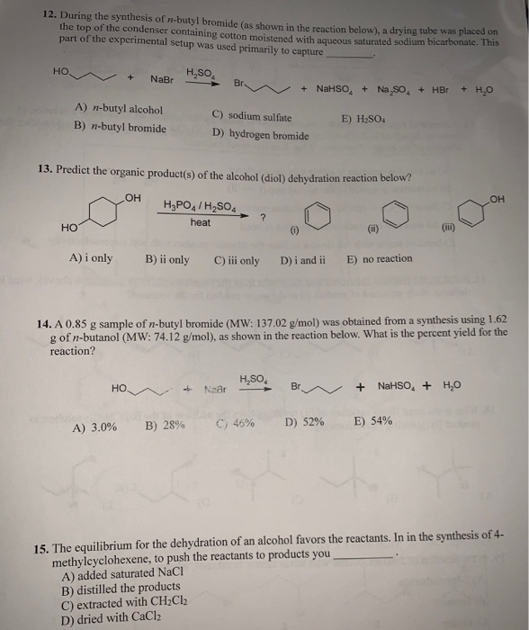 Solved 12. During the synthesis of n-butyl bromide (as shown | Chegg.com