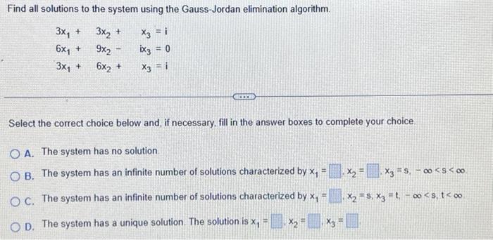 Solved Find All Solutions To The System Using The