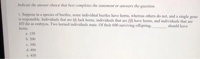 Solved Indicate the answer choice that best completes the | Chegg.com