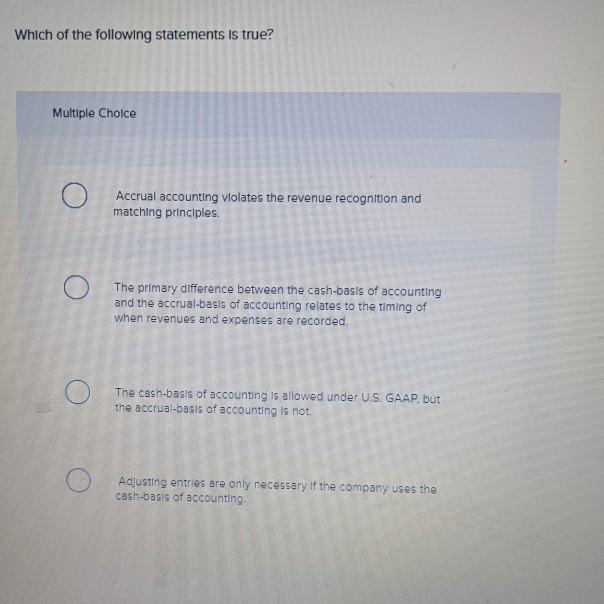 Solved Which of the following statements is true? Multiple | Chegg.com