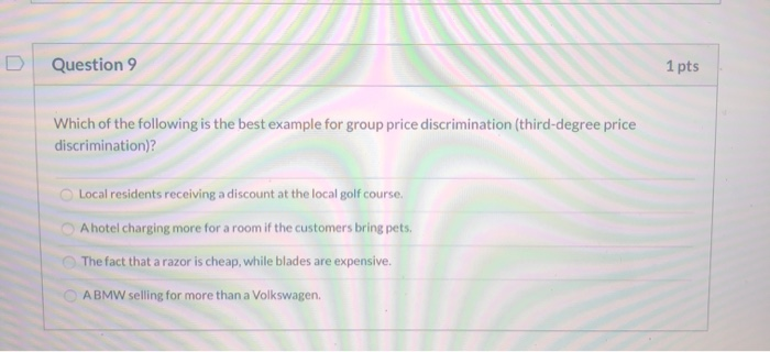 Solved D Question 9 1 pts Which of the following is the best | Chegg.com
