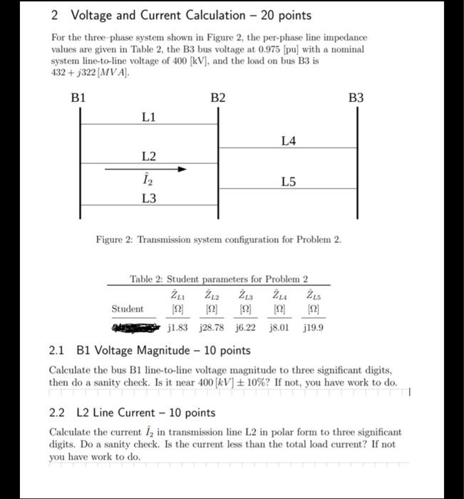 Solved 2 Voltage and Current Calculation - 20 points For the | Chegg.com