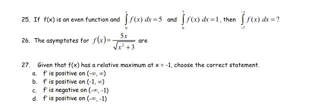 Solved 25 If Flu Is An Even Function And Sew Dx 5 And