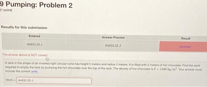 Solved 9 Pumping: Problem 2 (1 point) Results for this | Chegg.com