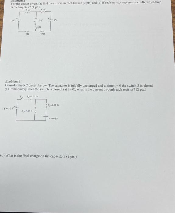 Solved For The Circuit Given, (a) Find The Current In Each | Chegg.com