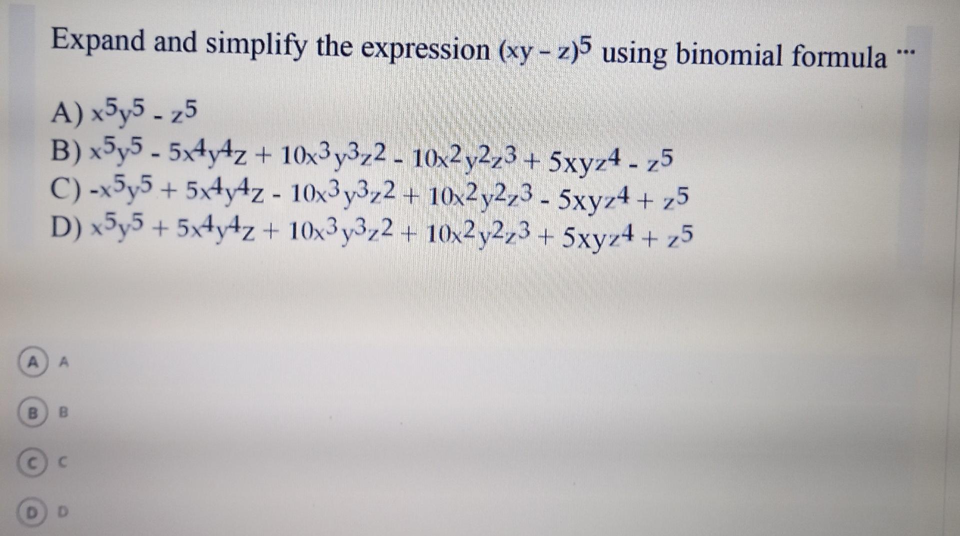 Solved Expand And Simplify The Expression Xy Z 5 Using Chegg Com