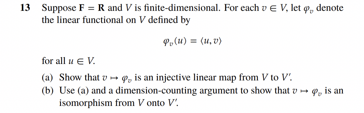 Solved 13 ﻿Suppose F=R ﻿and V ﻿is finite-dimensional. For | Chegg.com