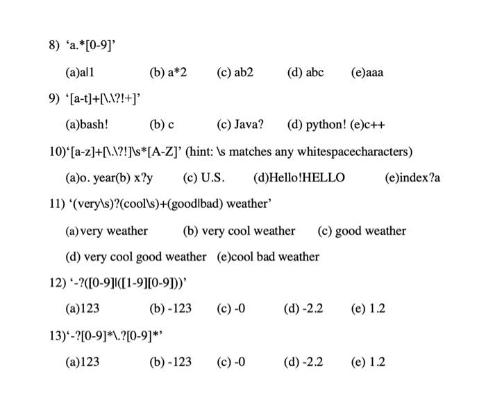 Solved Part Ii Regular Expression 1 Chose Match Es For Chegg Com