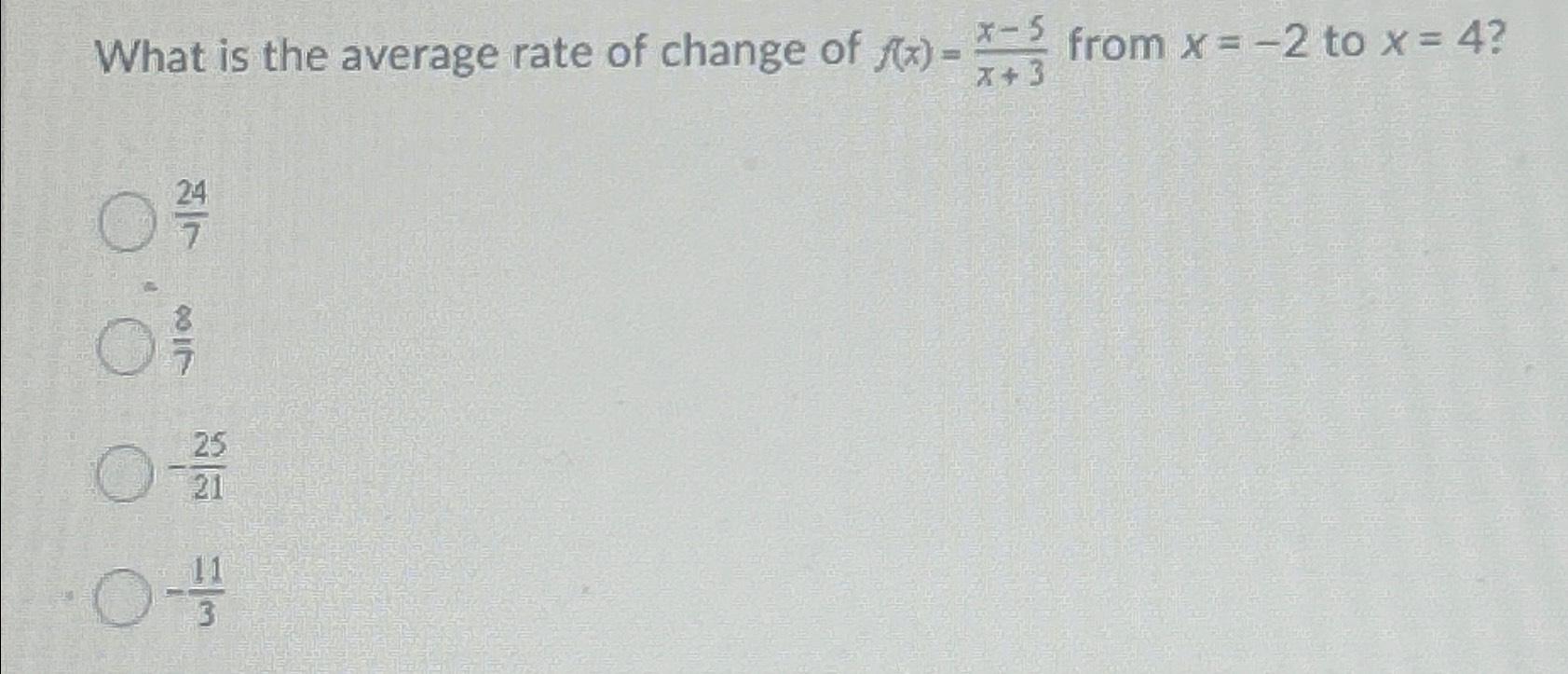 solved-what-is-the-average-rate-of-change-of-f-x-x-5x-3-chegg
