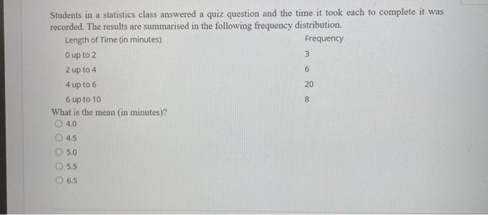 Solved Students in a statistics class answered a quiz | Chegg.com