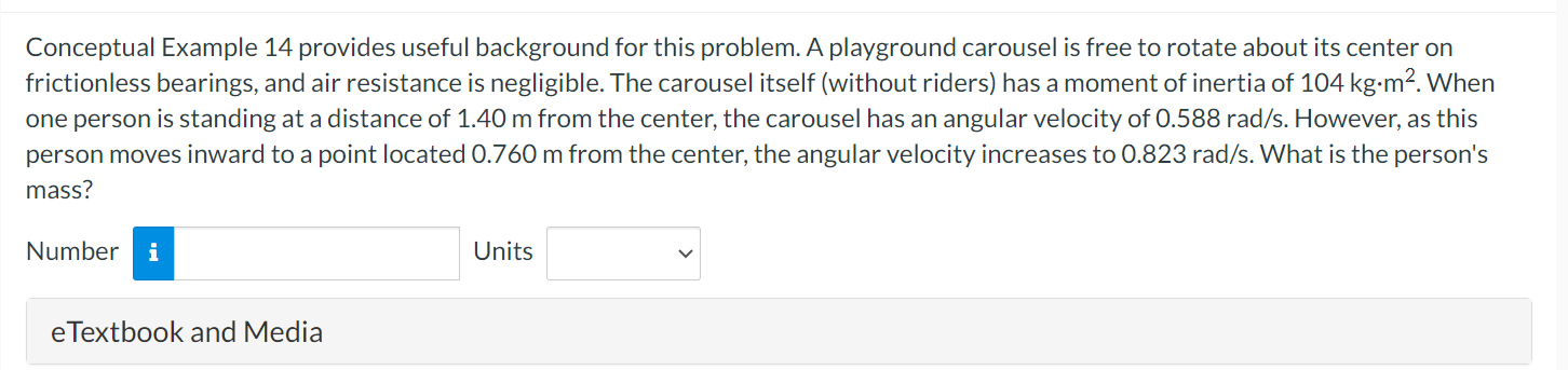 Solved Conceptual Example 14 ﻿provides useful background for | Chegg.com