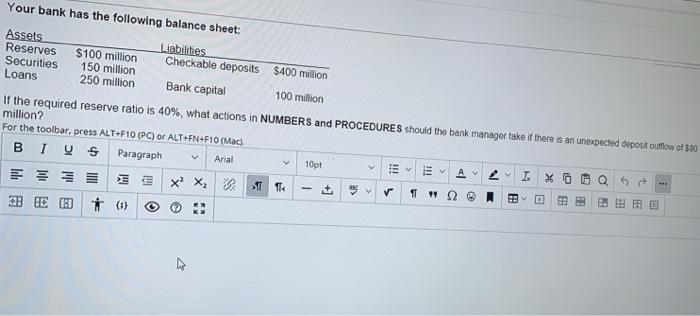 Solved Your Bank Has The Following Balance Sheet Assets Chegg Com