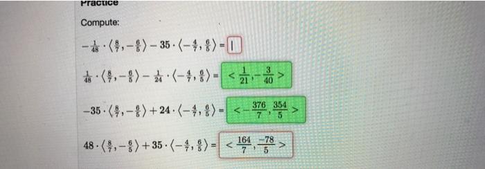 Solved Practice Compute: - (-)-35-(-4,%) = (-)-(-4, 8)
