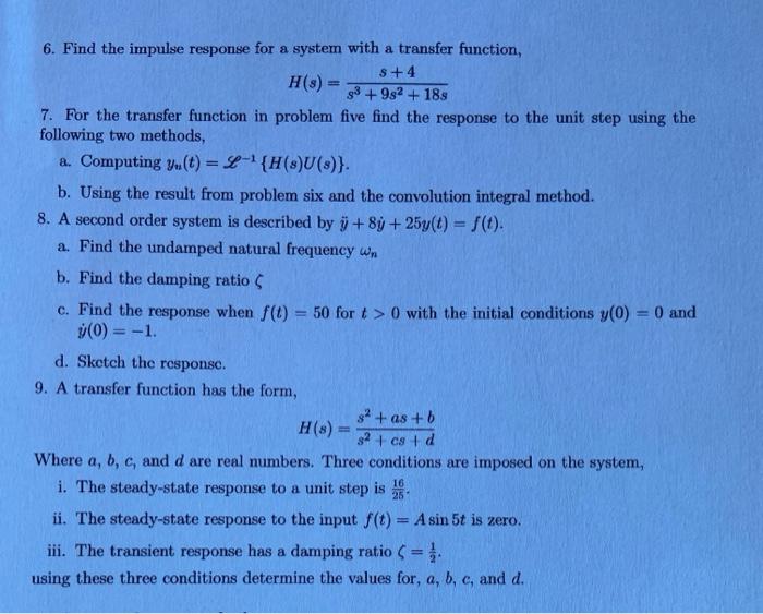 Solved 7. For the transfer function in problem five find the | Chegg.com