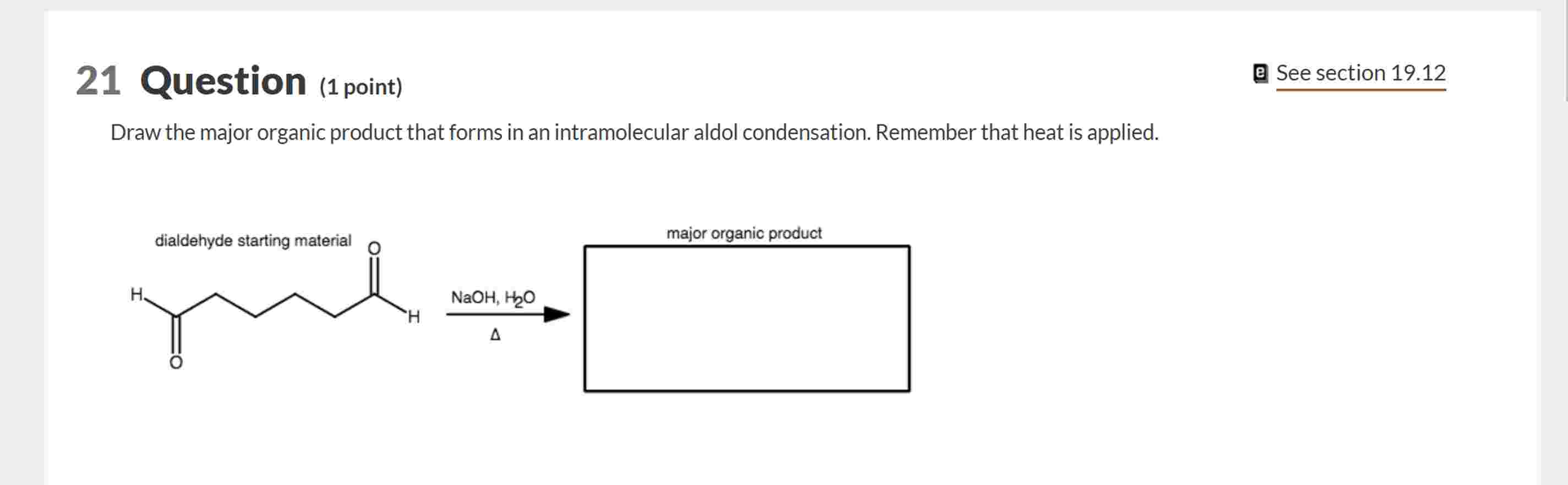 Solved Draw the major organic product that forms in an