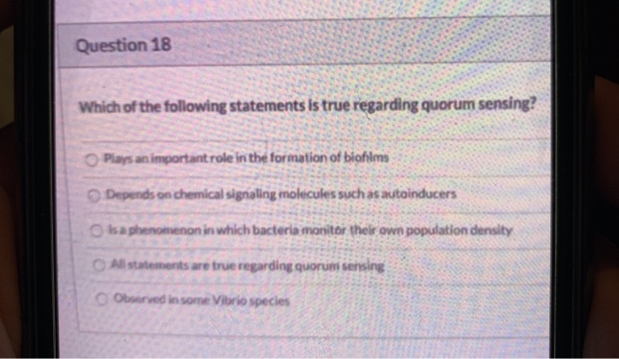 Solved Question 18 Which Of The Following Statements Is True Chegg