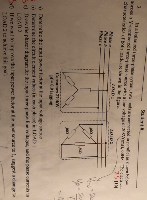 Solved Student #:__ 3. In A Balanced Three-phase System, Two | Chegg.com