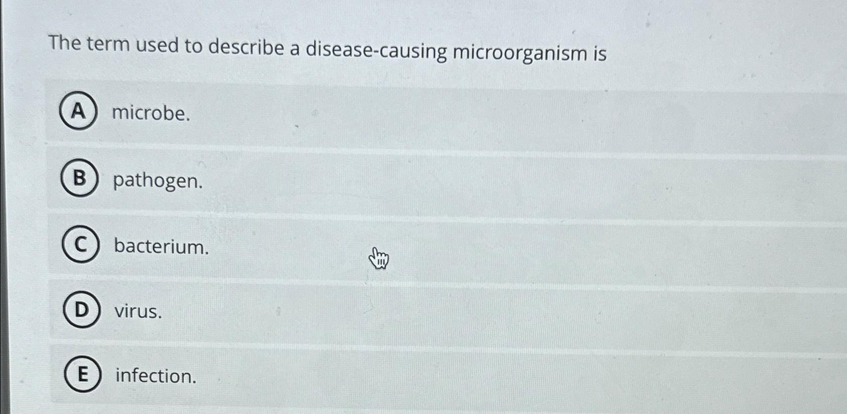 solved-the-term-used-to-describe-a-disease-causing-chegg