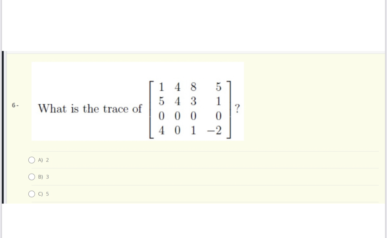 Solved What is the trace of | Chegg.com