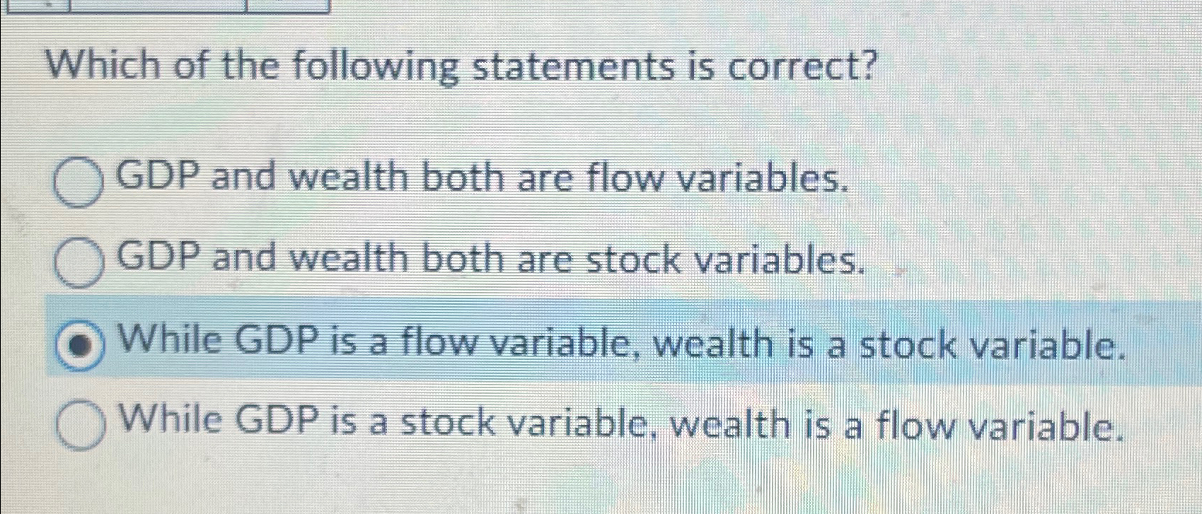 Solved Which of the following statements is correct?GDP and | Chegg.com