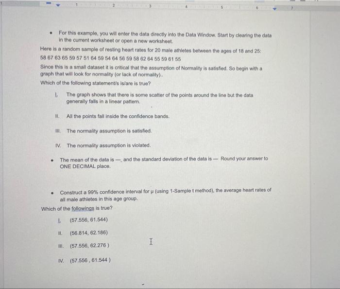 Solved 2 . For this example, you will enter the data | Chegg.com