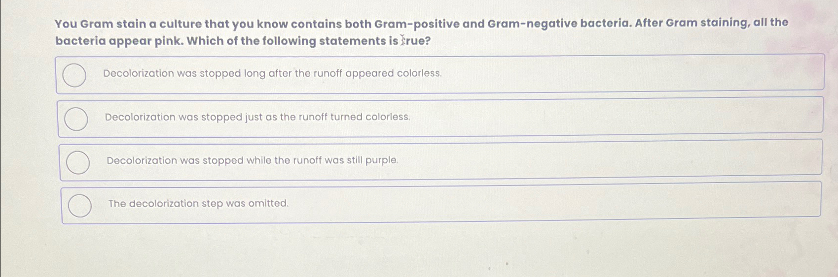 Solved You Gram stain a culture that you know contains both | Chegg.com