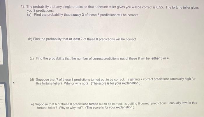 Solved 12. The probability that any single prediction that a | Chegg.com