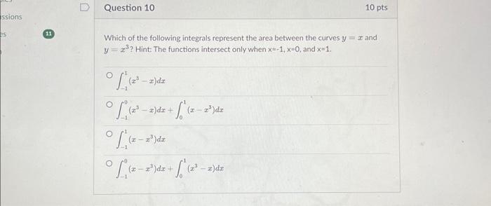 Solved Which of the following integrals represent the area | Chegg.com