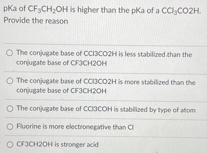 Solved 1a. why is the pKa higher for CF3CH2OH than | Chegg.com