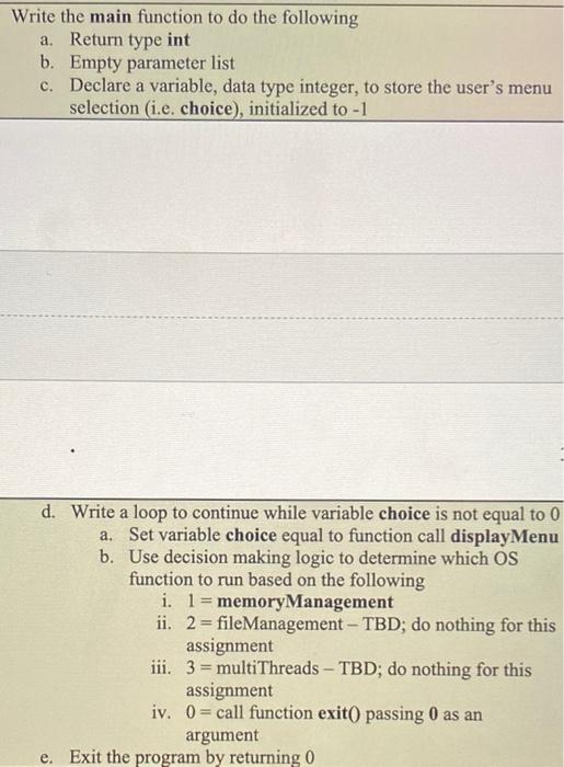 Solved Write the main function to do the following a. Return | Chegg.com