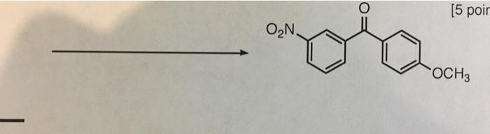 Solved (5 poir O2N. OCH3 | Chegg.com