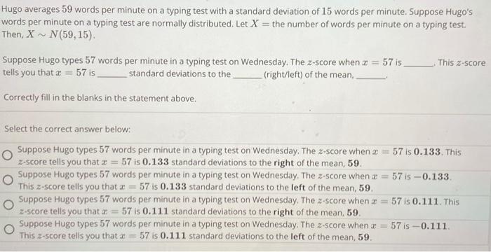 Solved Hugo averages 59 words per minute on a typing test | Chegg.com