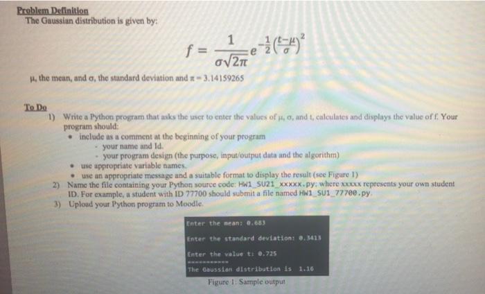 Solved Problem Definition The Gaussian distribution is given | Chegg.com