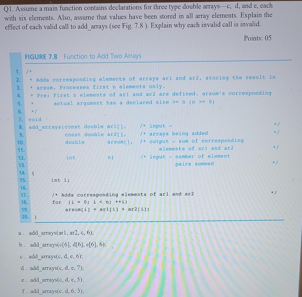 Solved Q1. Assume a main function contains declarations for | Chegg.com