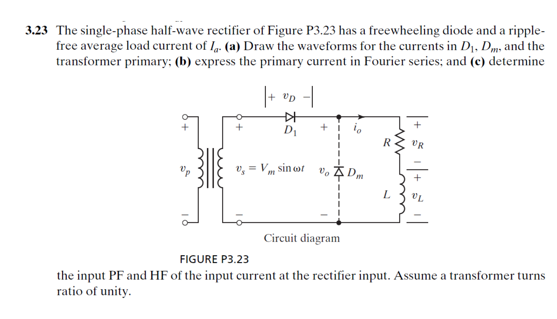 3.23 ﻿The singlephase halfwave rectifier of Figure