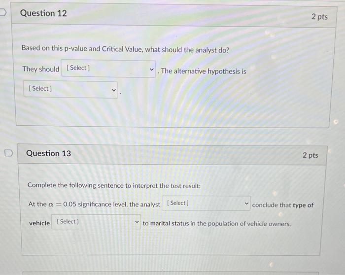 Solved For questions 2 through 15 , consider the following | Chegg.com