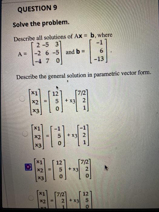 Question 9 Solve The Problem Describe All Solutions Chegg Com