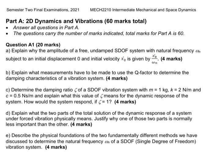 Solved Part A 2D Dynamics and Vibrations ( 60 marks total)