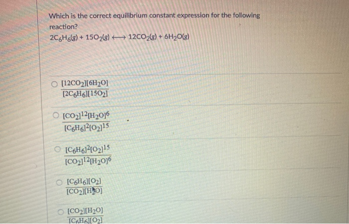 Solved Which is the correct equilibrium constant expression | Chegg.com