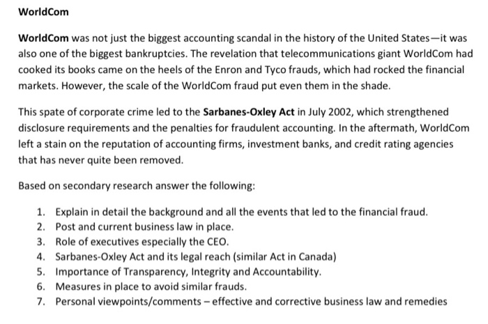 Worldcom Worldcom Was Not Just The Biggest Accounting Chegg Com