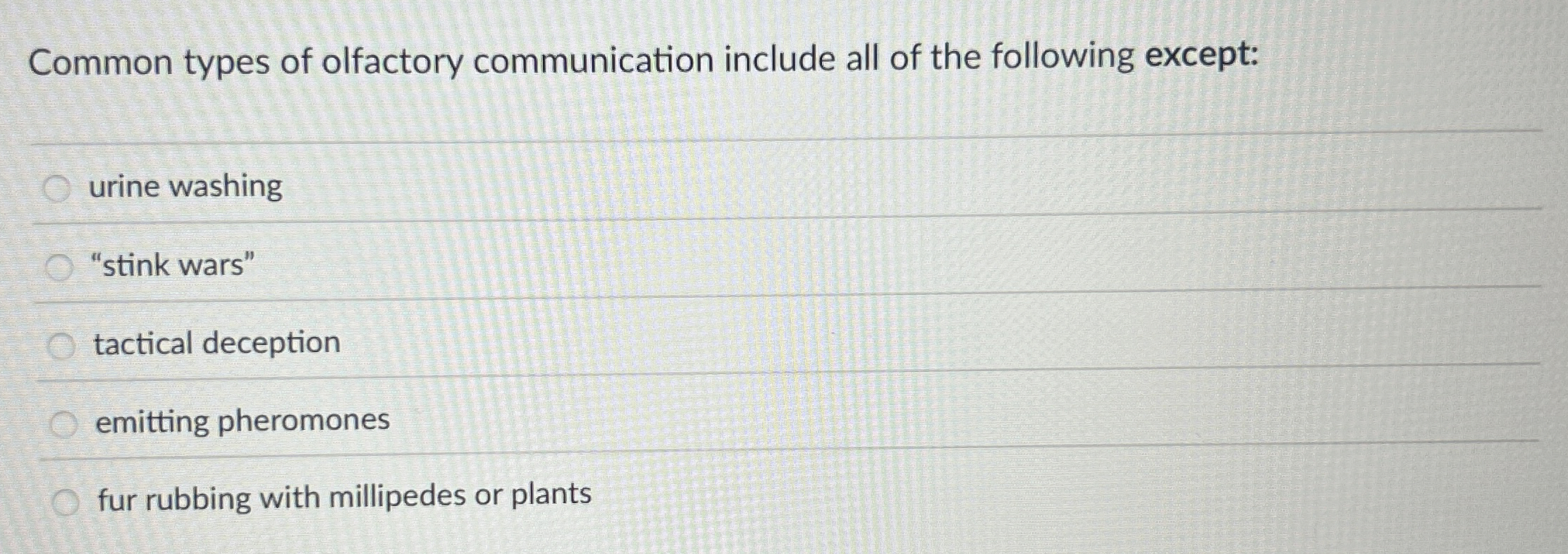 Solved Common types of olfactory communication include all