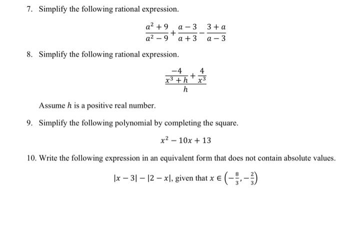 Solved 7. Simplify the following rational expression. a? +9 | Chegg.com
