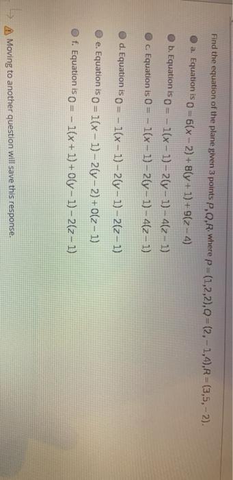 Solved Find The Equation Of The Plane Given 3 Points P Q Chegg Com